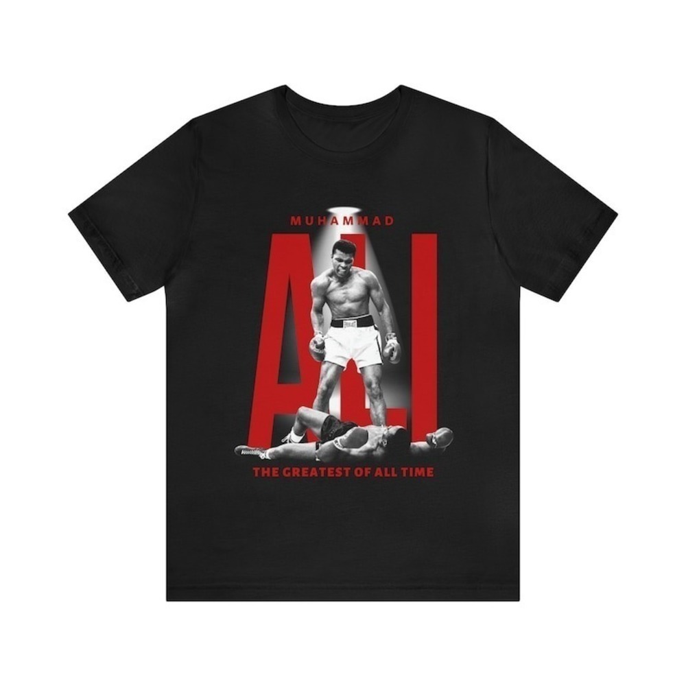Muhammad Ali Greatest Boxer Of All Time Shirt Muhammad Ali Unisex Shirt
